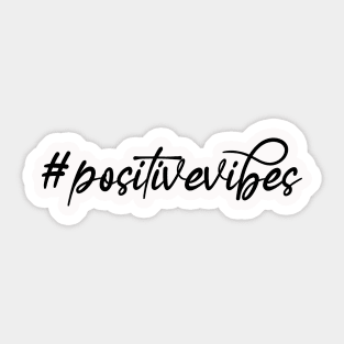 #positivevibes only Sticker